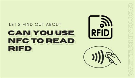 can you use nfc to read rfid|nfc disadvantages.